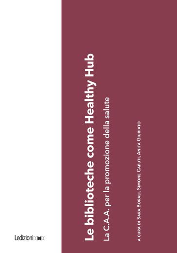 Le biblioteche come Healthy Hub