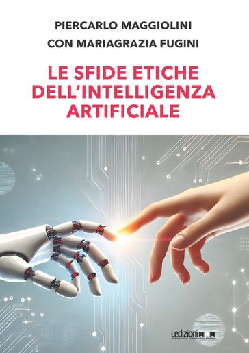 Le sfide etiche dell'Intelligenza Artificiale