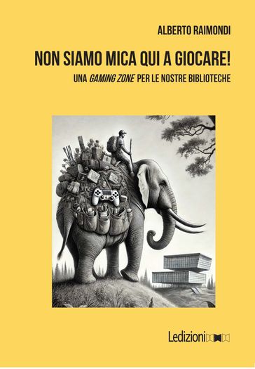Non siamo mica qui a giocare!