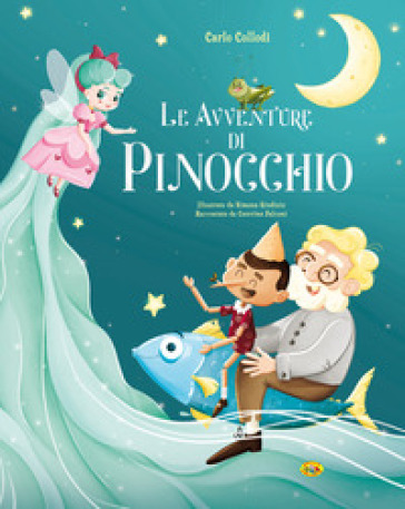 Pinocchio - Edizione Illustrata A Colori
