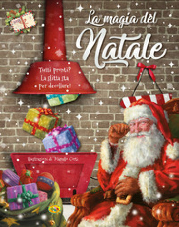 La magia del Natale. Ediz. a colori