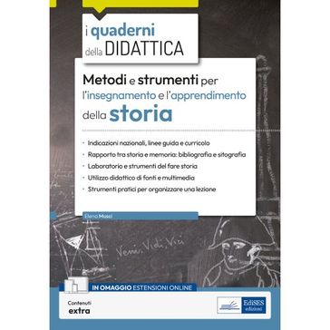 [EBOOK] Metodi e strumenti per l'insegnamento e l'apprendimento della storia