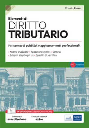 Elementi Di Diritto Tributario: Teoria E Test Per Concorsi Pubblici E Aggiornamento Professionale-image