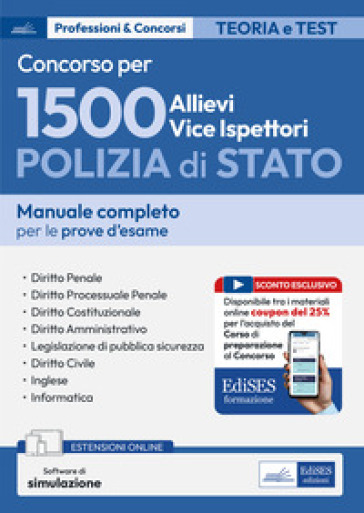 Concorso 1500 Allievi Vice Ispettori Polizia Di Stato. Manuale Per Le Prove D'esame. Con Espansione Online. Con Software Di Simulazione-image