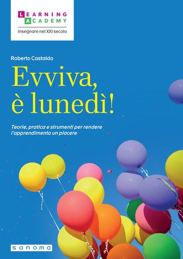 Evviva, è lunedì!
