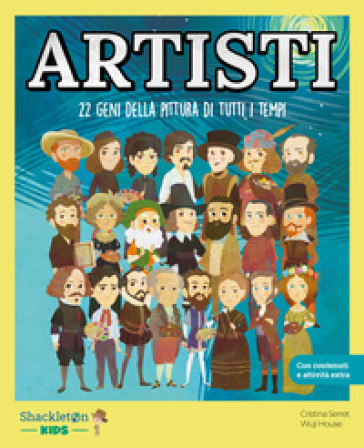 Artisti. 22 geni della pittura di tutti i tempi. Con Contenuto digitale per accesso online