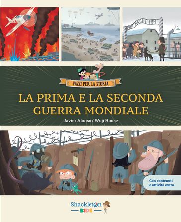 LA PRIMA E LA SECONDA GUERRA MONDIALE