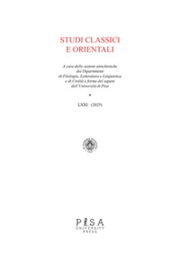 Studi classici orientali (2025). Vol. 71