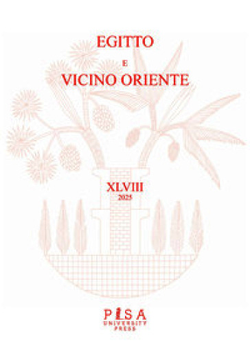 Egitto e Vicino Oriente (2025). Vol. 48