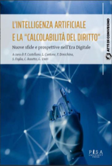 L'intelligenza artificiale e la "calcolabilità del diritto"