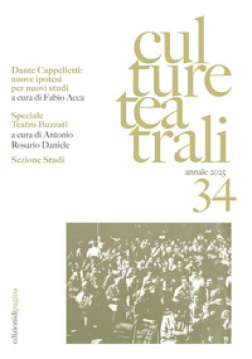 Culture teatrali (2025). Vol. 34