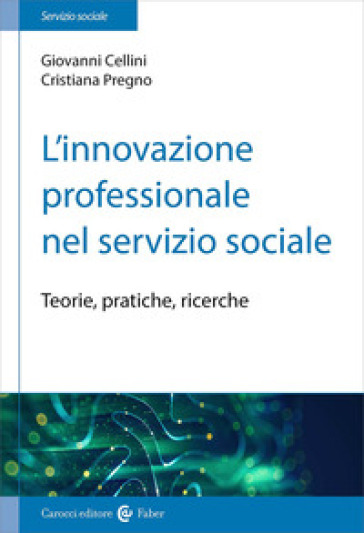 L'innovazione professionale nel servizio sociale