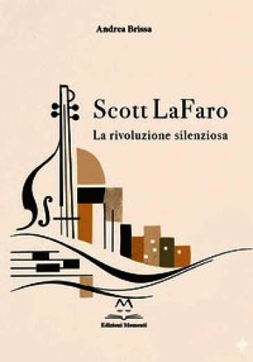 Scott LaFaro. La rivoluzione silenziosa
