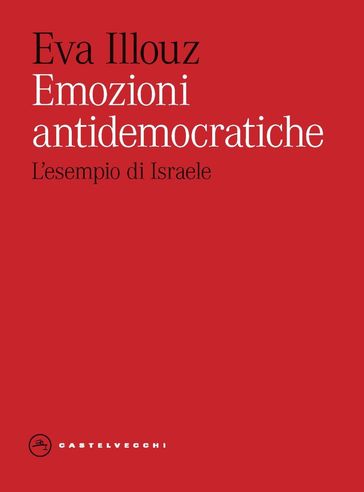 Emozioni antidemocratiche