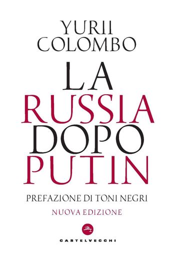 LA RUSSIA DOPO PUTIN