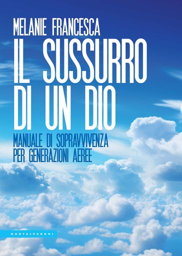 Il sussurro di un Dio