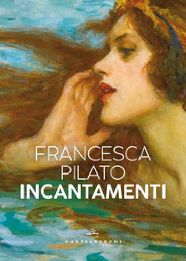 Incantamenti