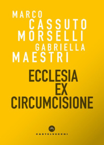 Ecclesia ex circumcisione
