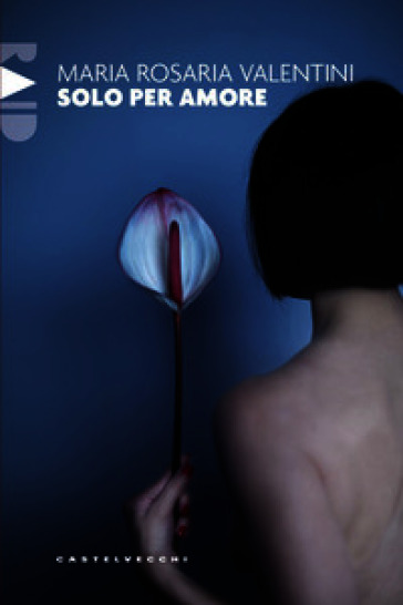 Solo per amore