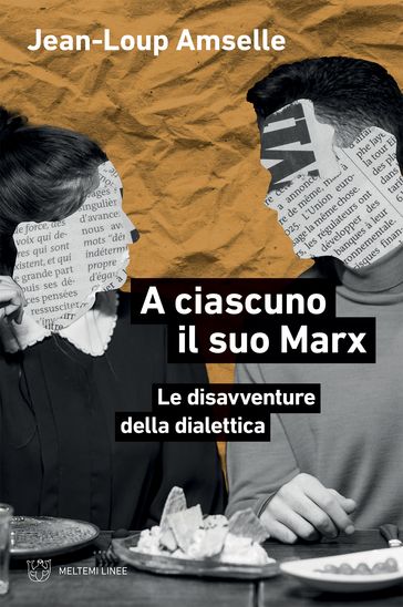 A ciascuno il suo Marx