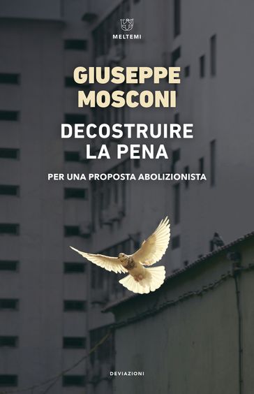 Decostruire la pena