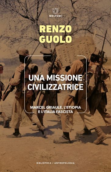 Una missione civilizzatrice