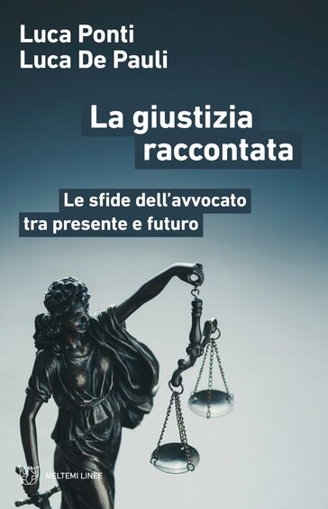 La giustizia raccontata