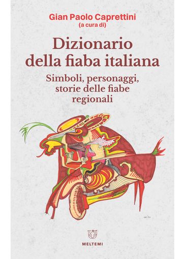 Dizionario della fiaba italiana