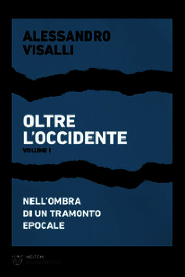Oltre l'occidente 1