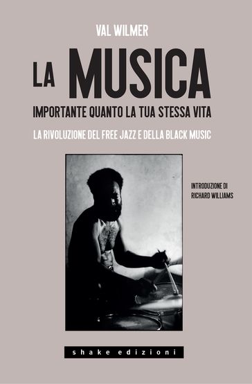 La musica, importante quanto la tua stessa vita. La rivoluzione del Free Jazz e della Black Music