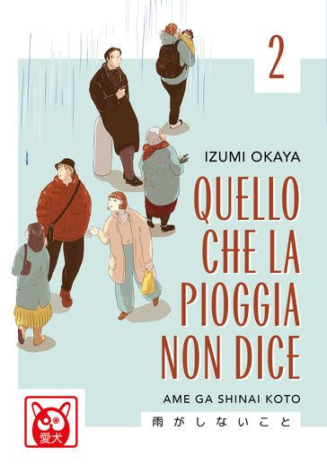 Quello che la pioggia non dice Volume 2
