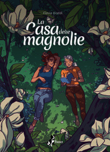 La casa delle magnolie. Nuova ediz.