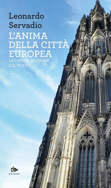L'anima della città europea