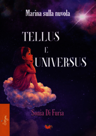 Marina sulla nuvola. Tellus e universus