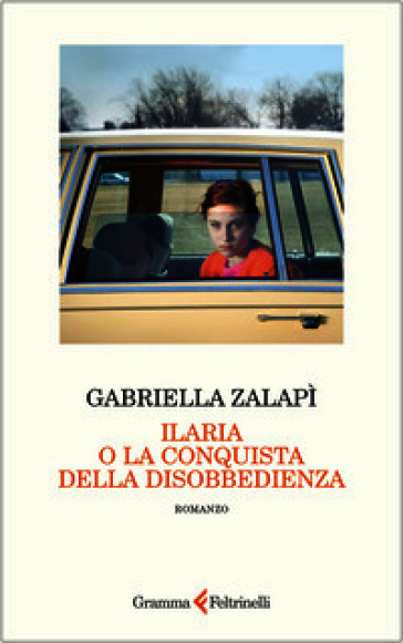 Ilaria o la conquista della disobbedienza