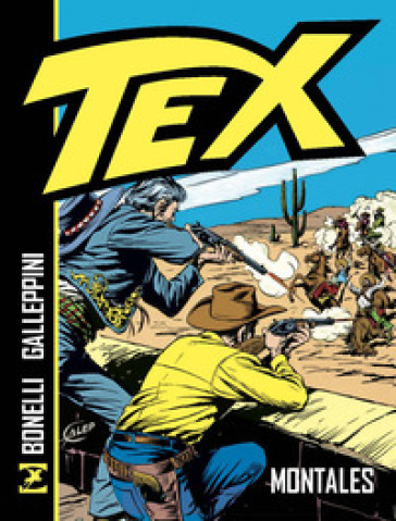 Tex. Montales. Nuova ediz.