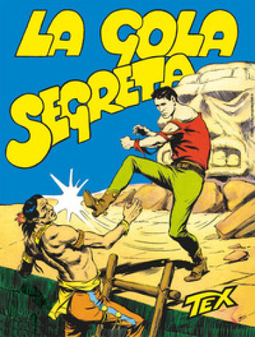 Tex collezione book. Vol. 14: La gola segreta
