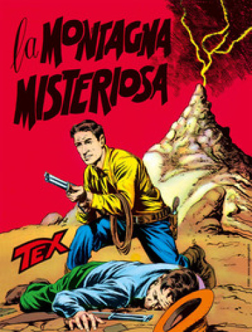 Tex collezione book. Vol. 15: La montagna misteriosa