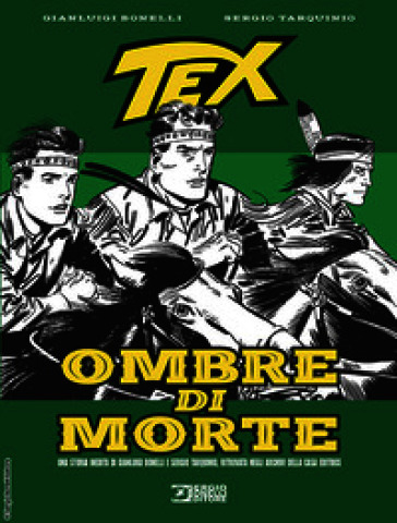 Tex. Ombre di morte. Ediz. 2026