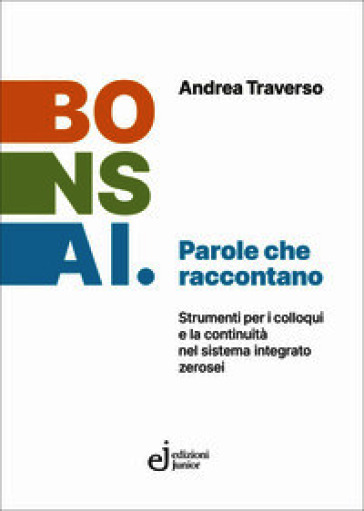 Bonsai. Parole che raccontano