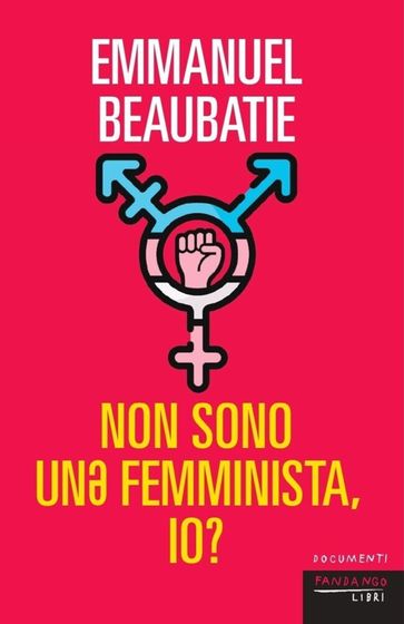 Non sono un femminista, io?