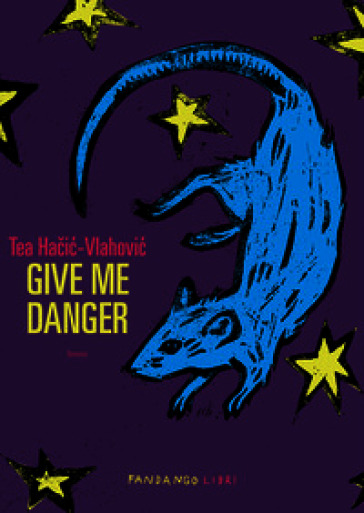 Give me danger