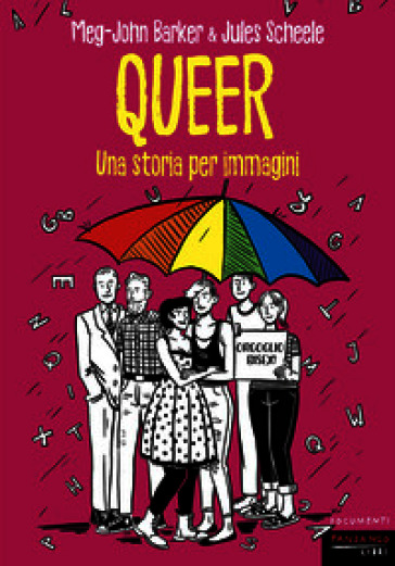 Queer. Una storia per immagini. Nuova ediz.