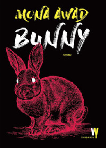 Bunny. Nuova ediz.