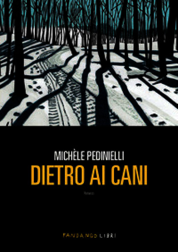 Dietro ai cani