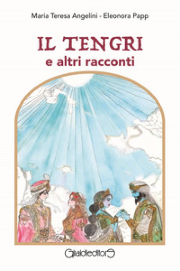 Il Tengri e altri racconti