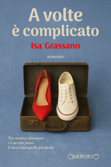 A volte è complicato