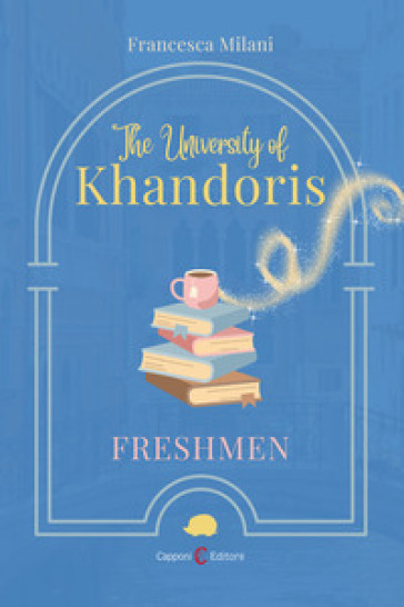 The university of Khandoris. Freshmen