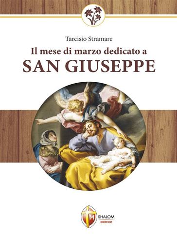 Il mese di marzo dedicato a san Giuseppe