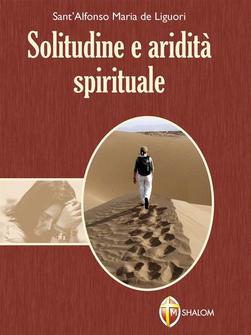 Solitudine e aridità spirituale